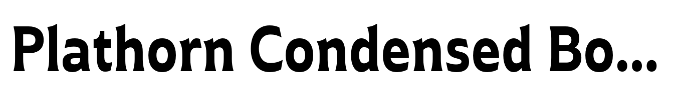 Plathorn Condensed Bold